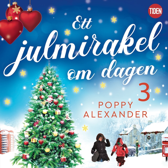 Book cover for Ett julmirakel om dagen. Del 3