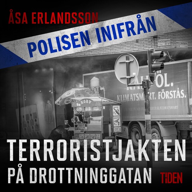 Book cover for Terroristjakten på Drottninggatan