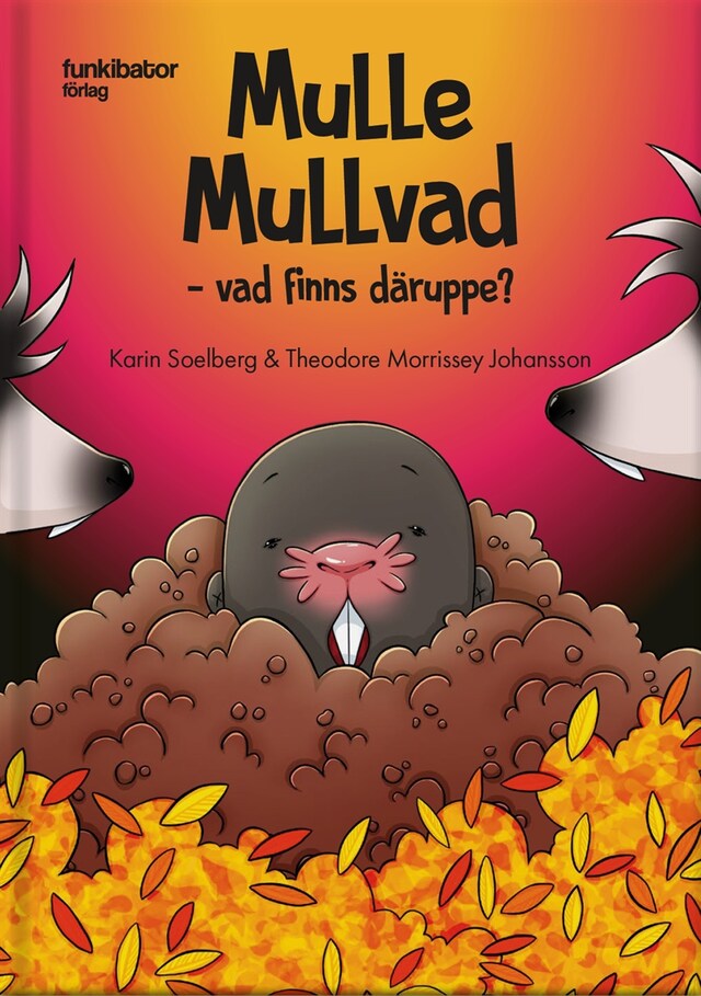 Okładka książki dla Mulle Mullvad – vad finns däruppe?