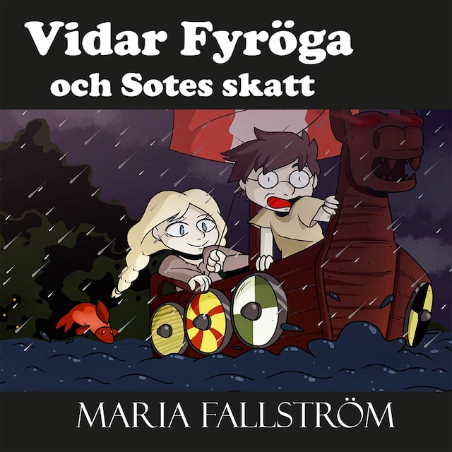 Book cover for Vidar Fyröga och Sotes skatt