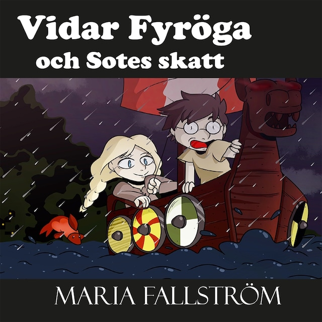 Couverture de livre pour Vidar Fyröga och Sotes skatt