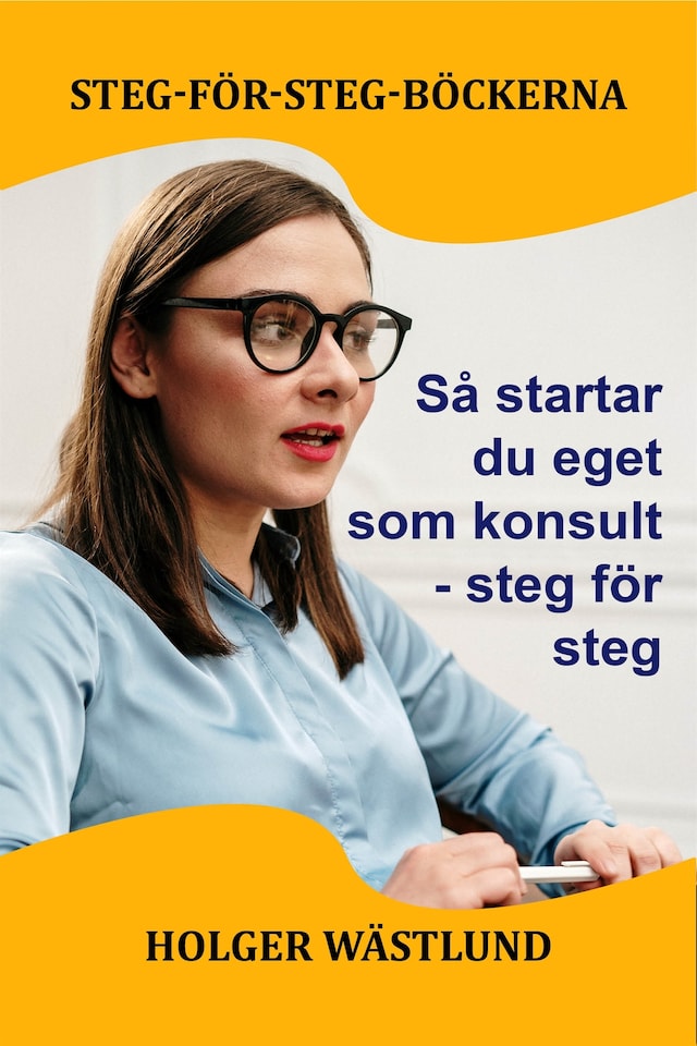 Book cover for Så startar du eget som konsult - steg för steg