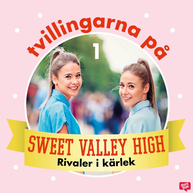 Buchcover für Tvillingarna på Sweet Valley High 1: Rivaler i kärlek