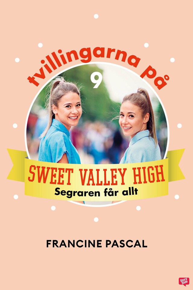 Bokomslag för Tvillingarna på Sweet Valley High 9: Segraren får allt