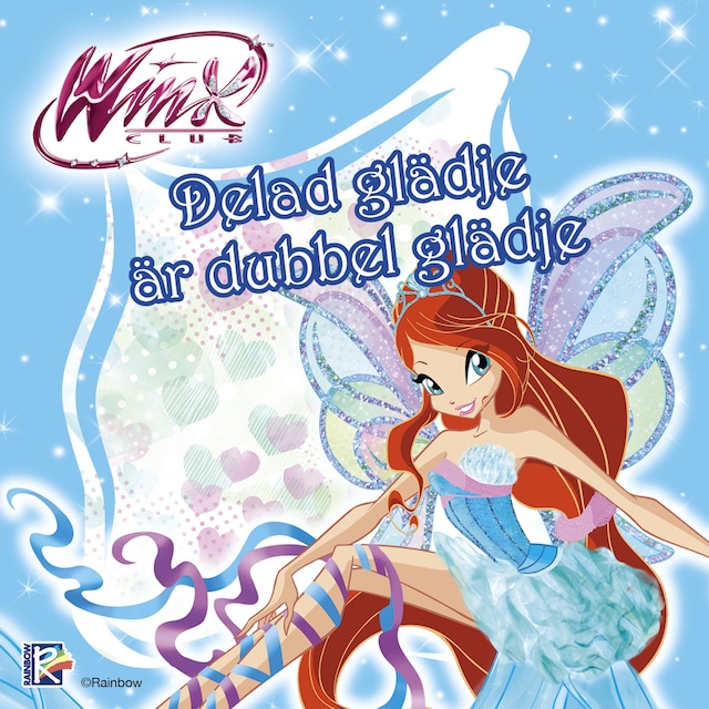 Book cover for Winx Club: Delad glädje är dubbel glädje