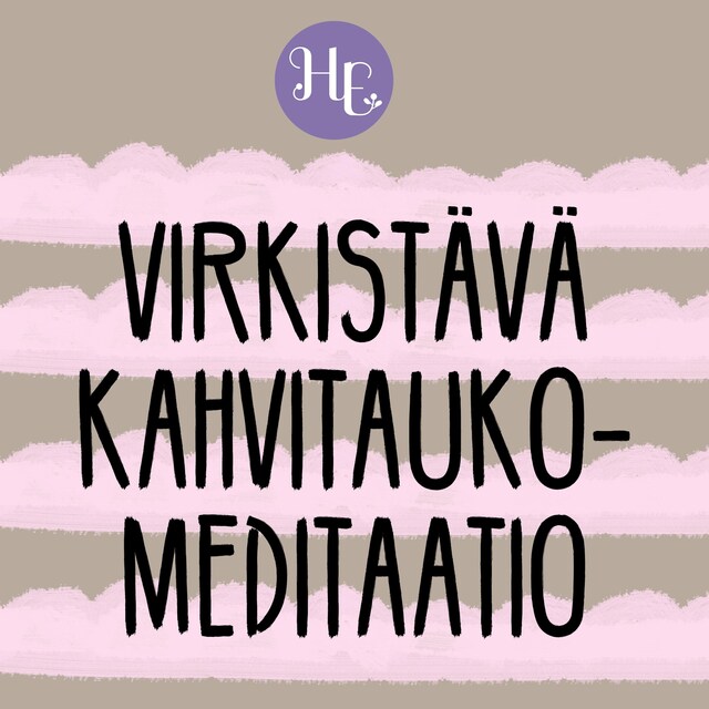 Book cover for Virkistävä kahvitaukomeditaatio
