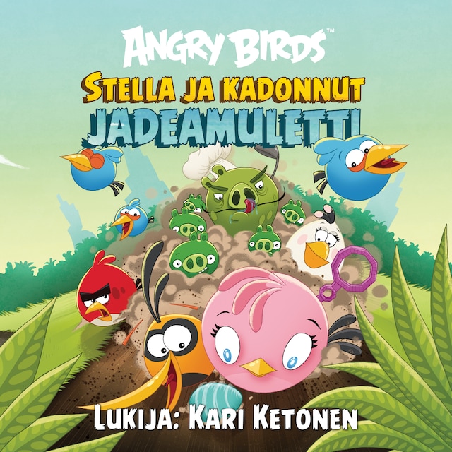 Couverture de livre pour Angry Birds: Stella ja kadonnut jadeamuletti