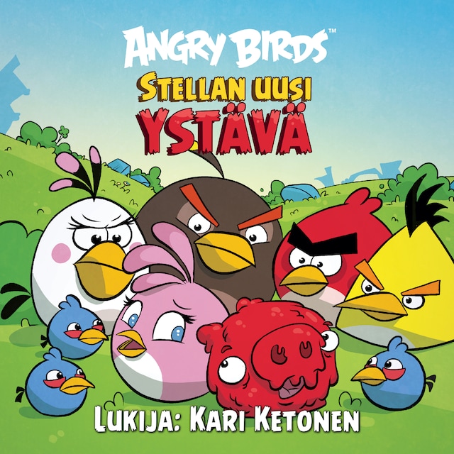 Buchcover für Angry Birds: Stellan uusi ystävä