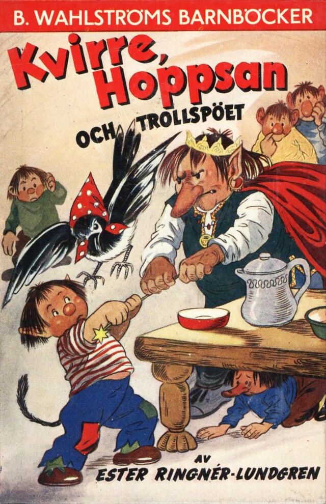 Kvirre, Hoppsan och trollspöet Bokomslag för Kvirre, Hoppsan och trollspöet