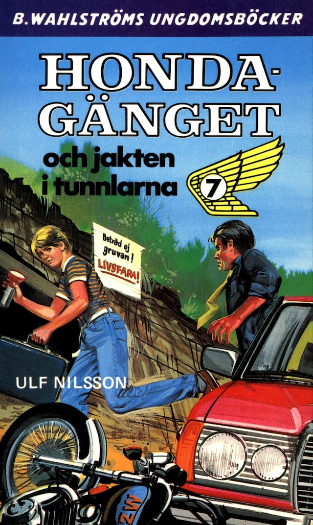 Book cover for Honda-gänget och jakten i tunnlarna