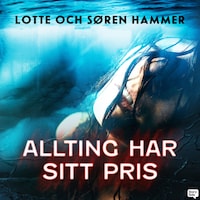 Allting har sitt pris