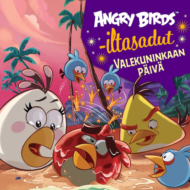 Okładka książki dla Angry Birds: Valekuninkaan päivä
