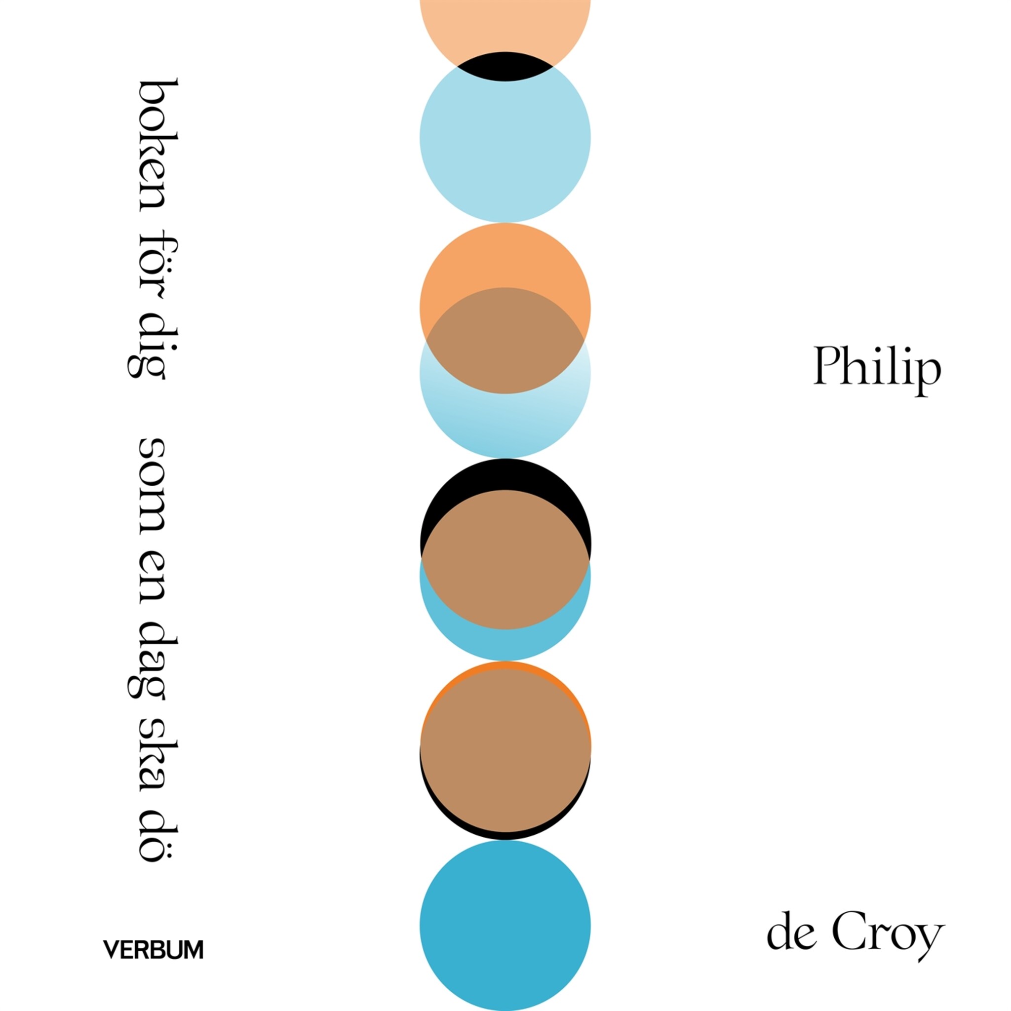 Boken för dig som en dag ska dö