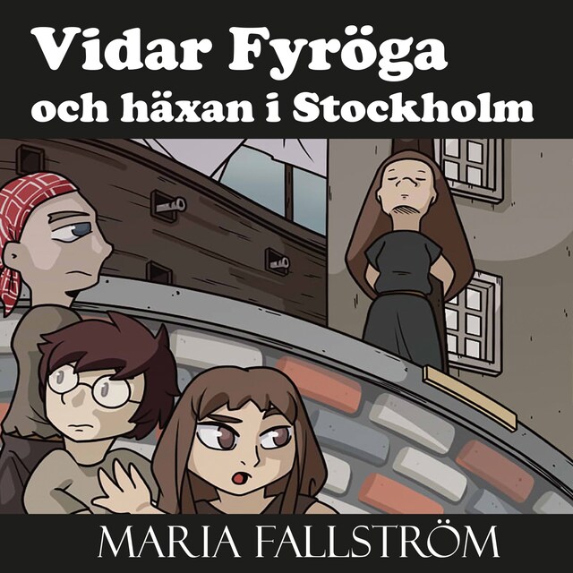 Book cover for Vidar Fyröga och häxan i Stockholm