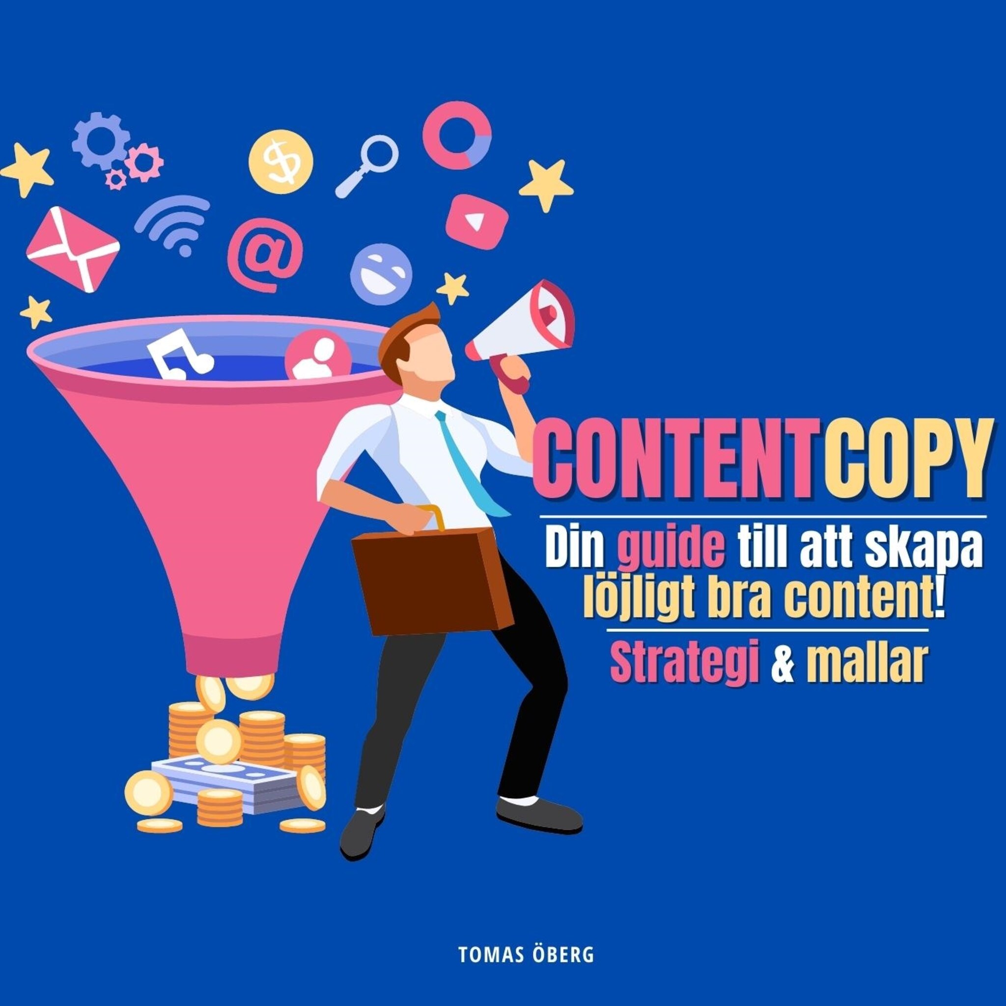 Content marketing: En steg-för-steg guide med mallar &amp; statistik!