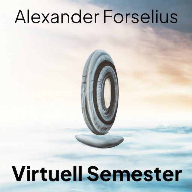Book cover for "Virtuell Semester" : Att Semestra under kulflation på alternativt sätt