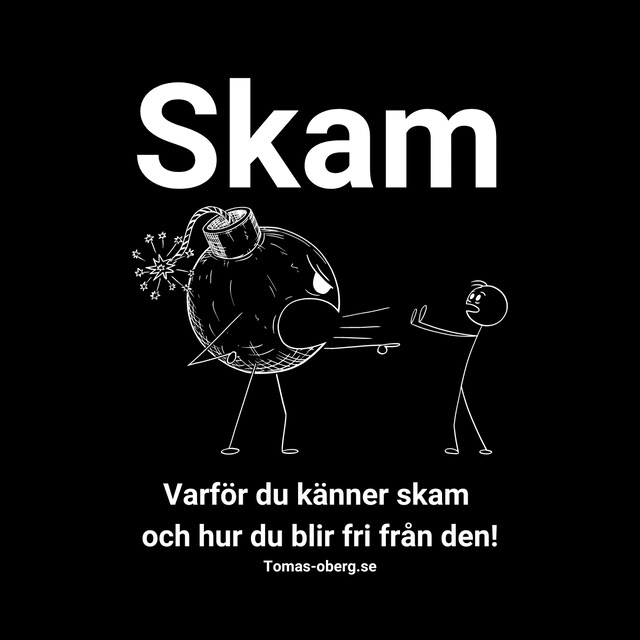 Bokomslag for Varför du känner skam och hur du blir fri från den