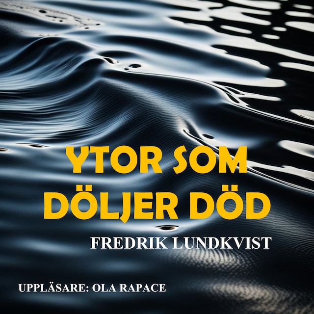 Book cover for Ytor som döljer död