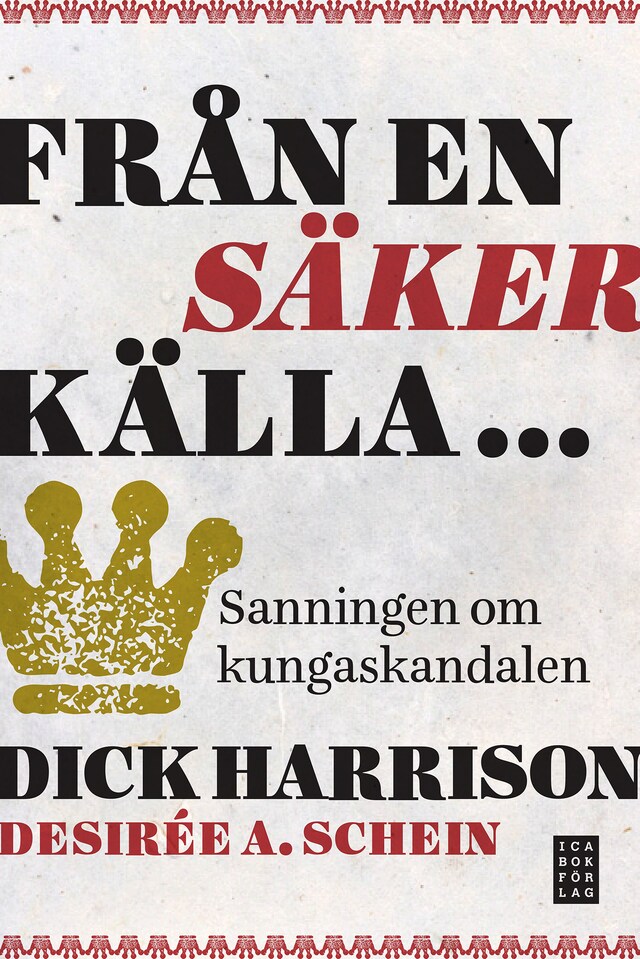 Book cover for Från en säker källa... sanningen om kungaskandalen