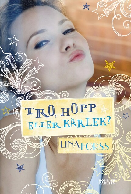 Tro, hopp eller kärlek? bookCoverFor