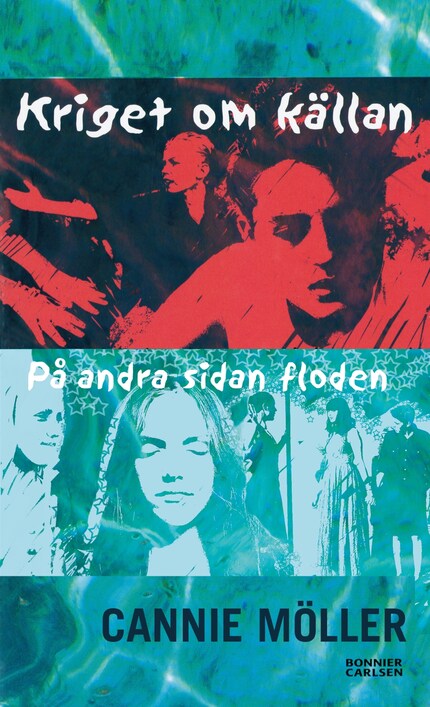 Kriget om källan ; På andra sidan floden bookCoverFor