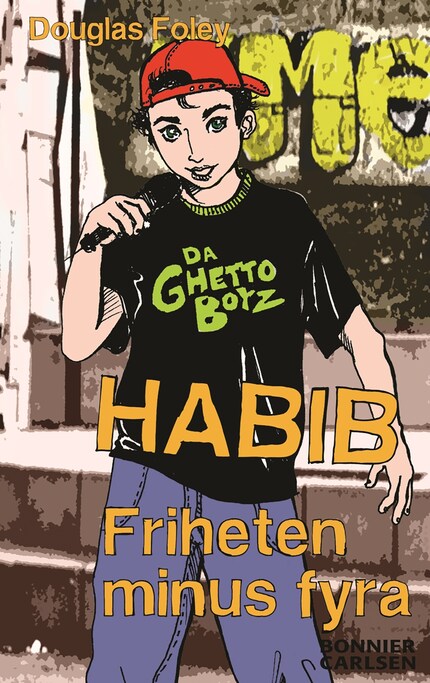 Habib. Friheten minus fyra bookCoverFor