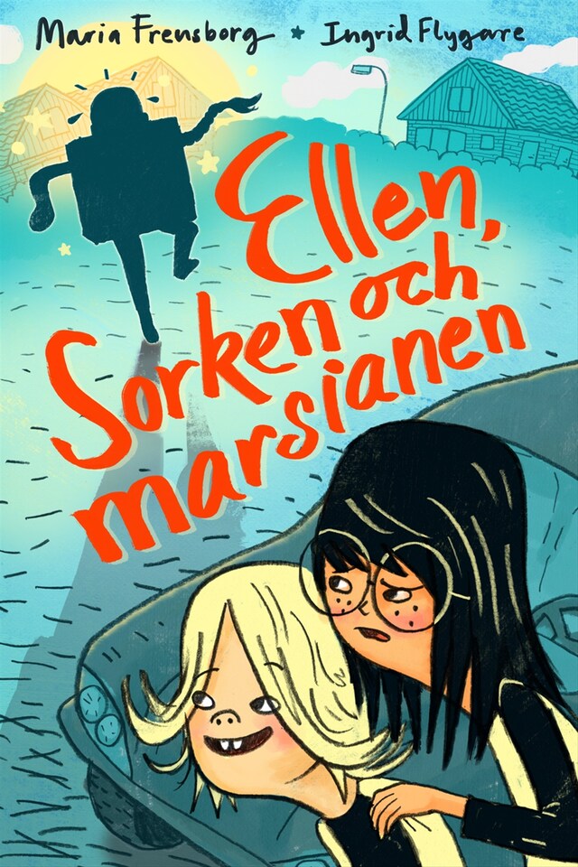 Book cover for Ellen, Sorken och marsianen