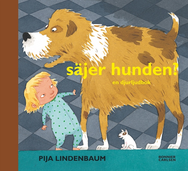 Book cover for Säjer hunden?