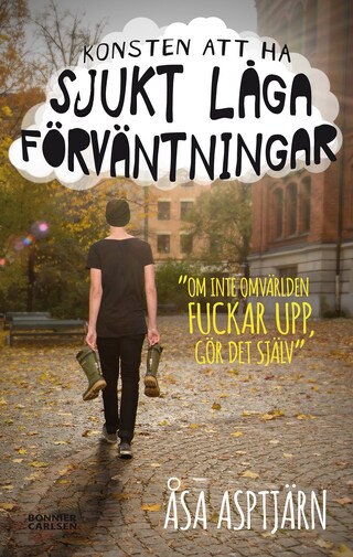 Konsten att ha sjukt låga förväntningar bookCoverFor