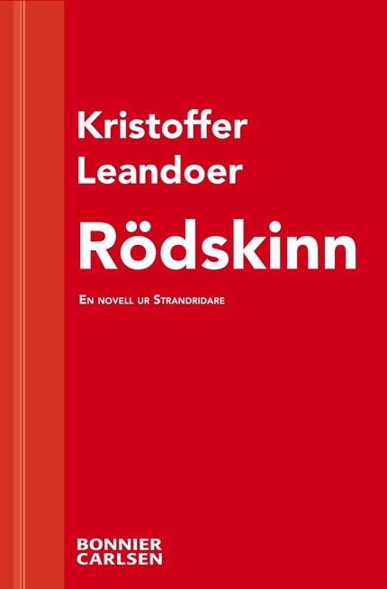 Rödskinn : en skräcknovell ur Strandridare bookCoverFor