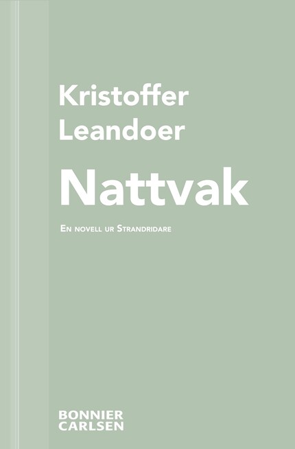 Nattvak : en skräcknovell ur Strandridare bookCoverFor