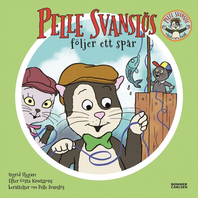 Book cover for Pelle Svanslös följer ett spår