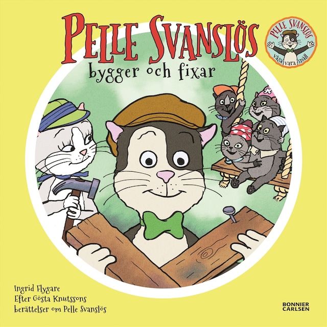 Buchcover für Pelle Svanslös bygger och fixar