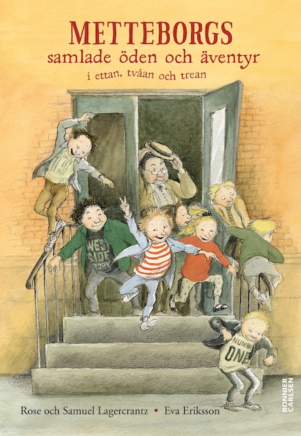 Metteborgs samlade öden och äventyr i ettan, tvåan och trean bookCoverFor