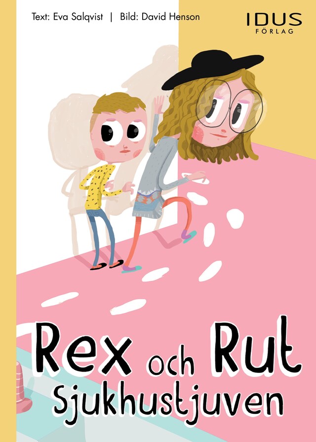 Book cover for Rex och Rut - Sjukhustjuven