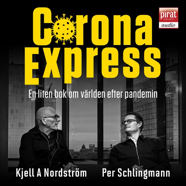 Book cover for Corona express : en liten bok om världen efter pandemin