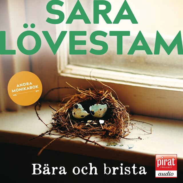 Book cover for Bära och brista : andra Monikabok