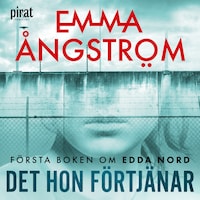 Det hon förtjänar
