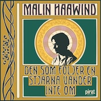 Den som följer en stjärna vänder inte om