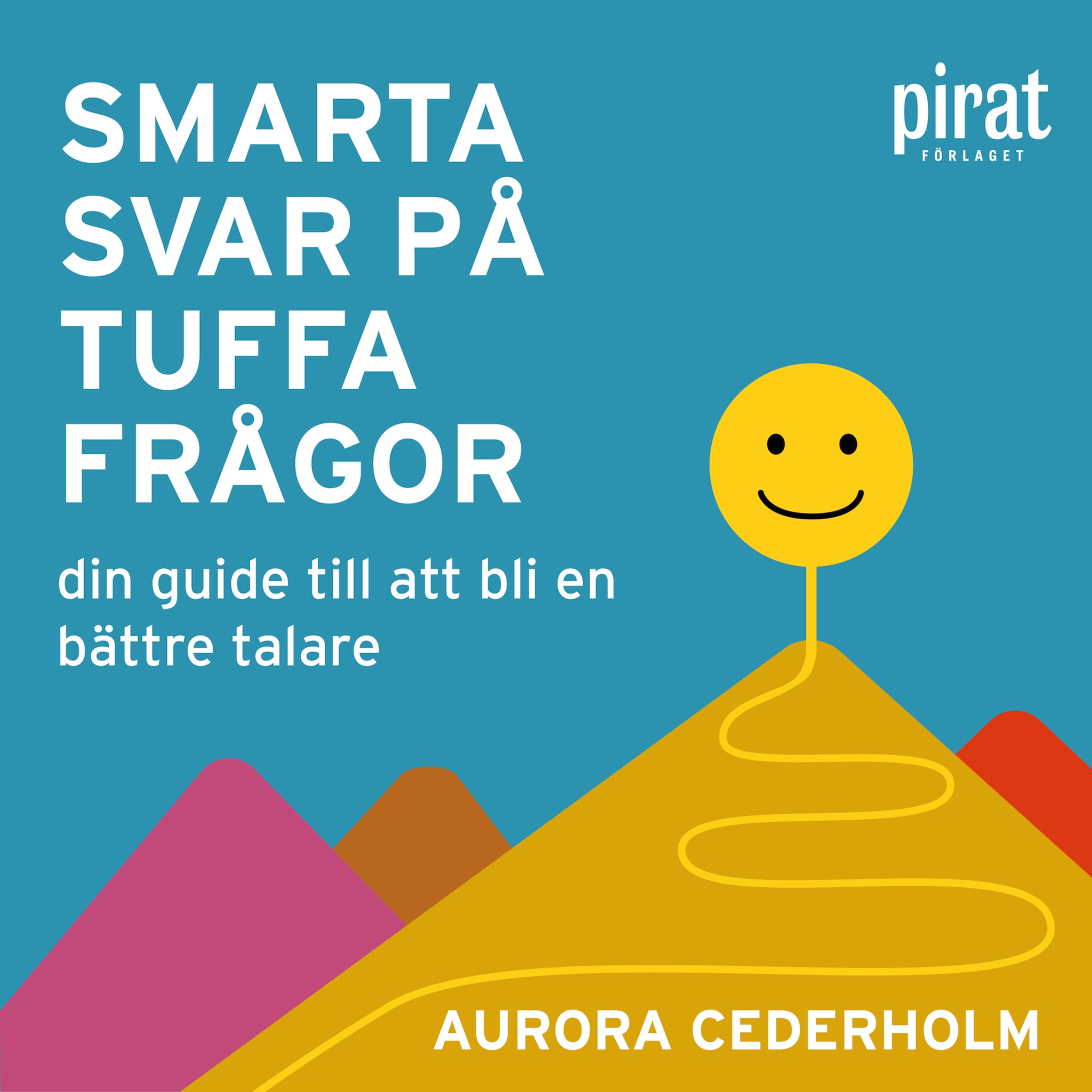 Smarta svar på tuffa frågor