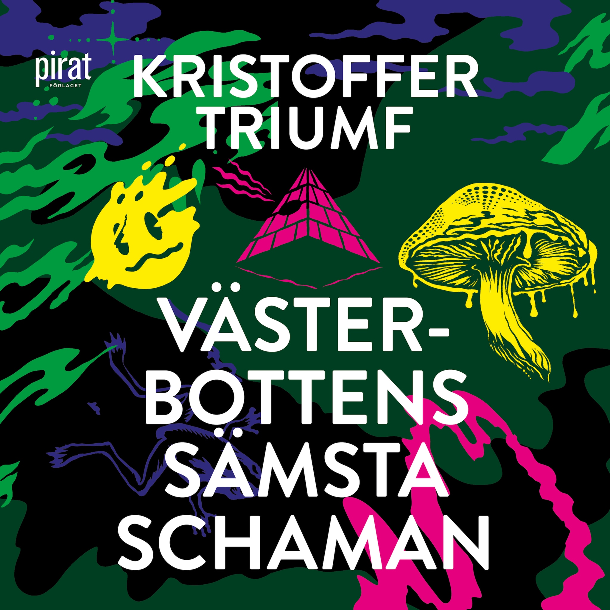 Västerbottens sämsta schaman