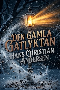 Den gamla gatlyktan