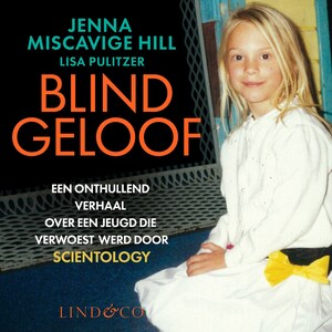 Blind geloof - luisterboek