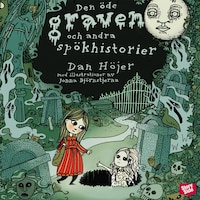 Den öde graven och andra spökhistorier