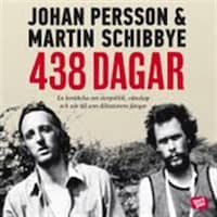438 dagar av Martin Schibbye