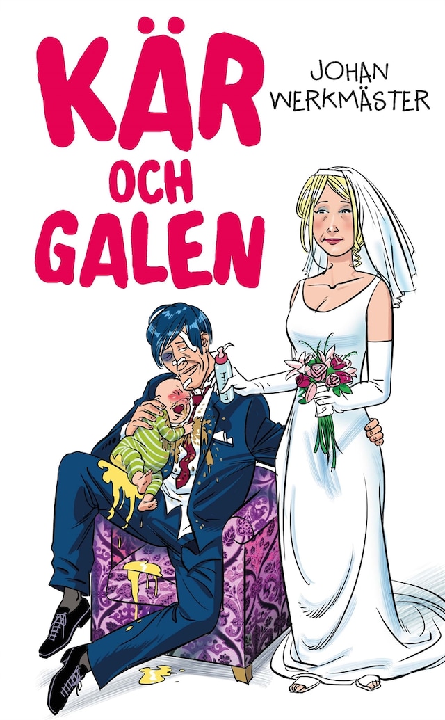 Couverture de livre pour Kär och galen / Lättläst