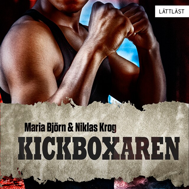 Couverture de livre pour Kickboxaren / Lättläst