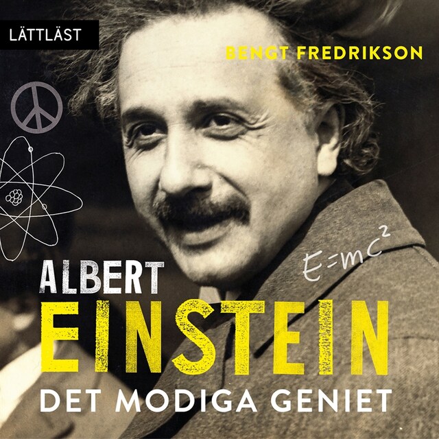 Book cover for Albert Einstein - Det modiga geniet / Lättläst