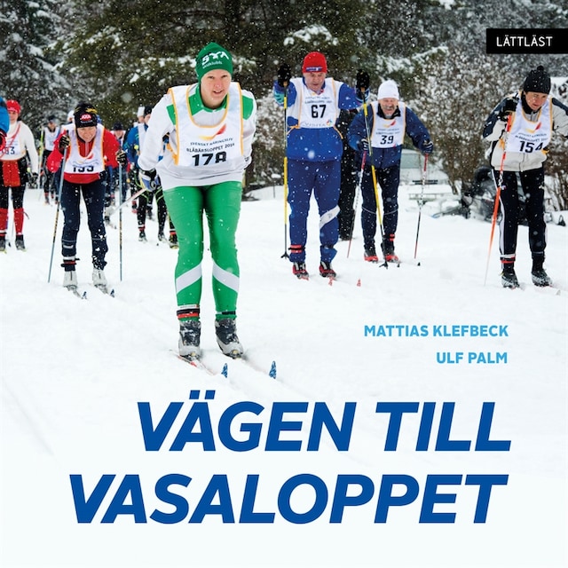 Book cover for Vägen till Vasaloppet / Lättläst