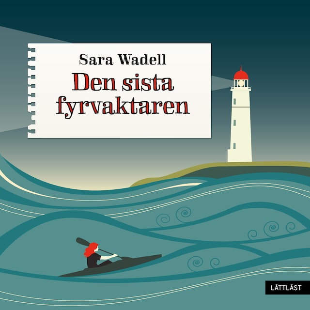 Book cover for Den sista fyrvaktaren / Lättläst
